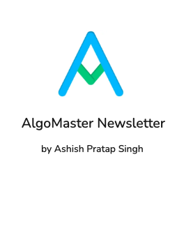 AlgoMaster Newsletter