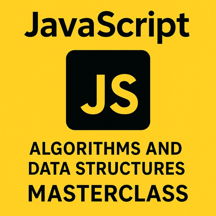 JavaScript Algorithms and Data Structures Masterclass